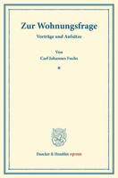 Zur Wohnungsfrage: Vortrage Und Aufsatze 3428163532 Book Cover