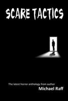 Scare Tactics 1500689378 Book Cover