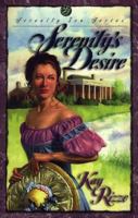 Serenity's Desire (Serenity Inn, No 1) 0805463739 Book Cover