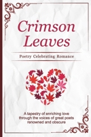 Crimson Leaves: Poetry Celebrating Romance B0DQDFFVPX Book Cover