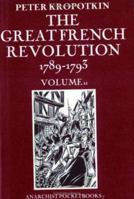 The Great French Revolution 1789-1793 Volume 2 1870133056 Book Cover