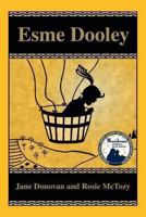 Esme Dooley, Volume I and Esme Dooley, Volume II 193936003X Book Cover