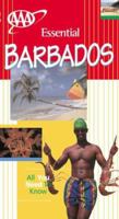 AAA Essential Barbados, 4th Edition (Aaa Essential Barbados) 1595084126 Book Cover