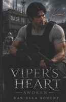 Viper's Heart: Awoken B0CP7928MC Book Cover