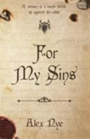 For My Sins 1905916787 Book Cover