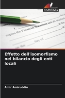 Effetto dell'isomorfismo nel bilancio degli enti locali 6205859149 Book Cover