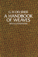 A Handbook of Weaves 0486231690 Book Cover