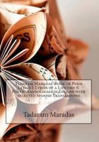 Tadaram Maradas’ Book of Poem Lyrics I: Lyrics of a Lifetime © Poetic Anthologies in English with selected Spanish Translations 1477541926 Book Cover