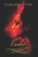 Ember: Terra Aasveig Book 1 B0BFTSZ41L Book Cover
