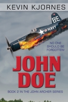 John Doe: No One Should Be Forgotten! (John Archer Series) 1660141192 Book Cover