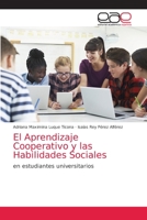 El Aprendizaje Cooperativo y las Habilidades Sociales 6203874930 Book Cover