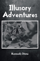 Illusory Adventures 1684983878 Book Cover