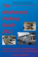 The Mechanical Parking Guide 2011 1466437863 Book Cover