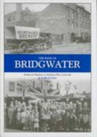 The Book of Bridgwater: Medieval Markets to Modern-day Carnivals 1841145092 Book Cover