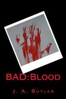 BAD:Blood 1501081713 Book Cover