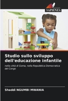 Studio sullo sviluppo dell'educazione infantile 6207035372 Book Cover