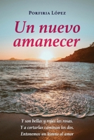 Un nuevo amanecer (Spanish Edition) B0F1LSN1ZD Book Cover