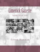 Limerick Gazette: Issue 10 of 100 1719358281 Book Cover