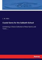 Crystal Gems for the Sabbath-Gchool 3337083560 Book Cover