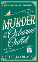Murder at the Osborne Outlet (Ruth Morgan Cozy Mysteries) 1068482613 Book Cover