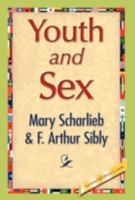 Youth and Sex (Esprios Classics): Dangers and Safeguards for Girls and Boys 1611040604 Book Cover