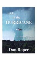Eye of the Hurricane 1551977486 Book Cover