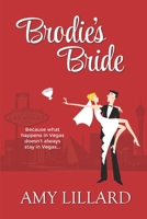 Brodie's Bride 1515364933 Book Cover