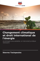 Changement climatique et droit international de l'énergie (French Edition) 6208389224 Book Cover