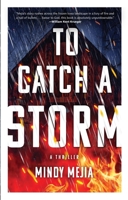 To Catch a Storm 0802162002 Book Cover