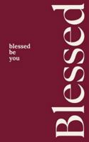 Blessed: be you 3695127163 Book Cover
