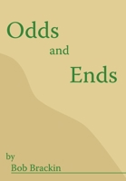 Odds and Ends 1418442909 Book Cover