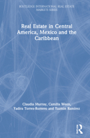 Real Estate in Central America, Mexico and the Caribbean 0367223627 Book Cover