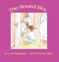 The Round Box 0916176703 Book Cover