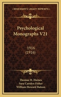 Psychological Monographs V21: 1916 1165815095 Book Cover