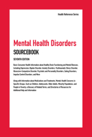 Mental Health Disorders Sourcebook, 7th Ed. 0780814843 Book Cover