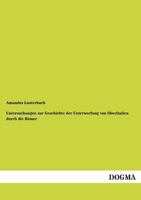 Untersuchungen Zur Geschichte Der Unterwerfung Von Oberitalien Durch Die Romer 3957381819 Book Cover