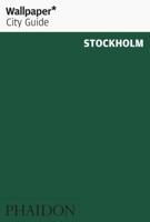 Wallpaper City Guide: Stockholm (Wallpaper City Guide) 0714846988 Book Cover