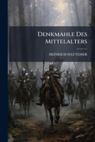 Denkmahle Des Mittelalters 1271111969 Book Cover