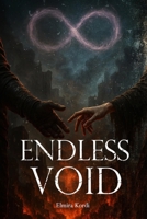 ENDLESS VOID: Fire in the Shadows of Verestia B0G6VBRT48 Book Cover