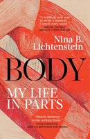 Body: My Life in Parts 3988321516 Book Cover