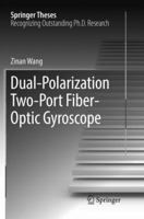 Dual-Polarization Two-Port Fiber-Optic Gyroscope 9811028354 Book Cover