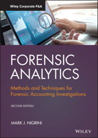 Forensic Analytics: Methods and Techniques for Forensic Accounting Investigations 0470890460 Book Cover