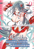 Magika Swordsman and Summoner Vol. 9 1626928045 Book Cover