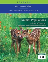 Animal Populations: A Study of Physical, Conceptual, and Mathematical Models 0757541267 Book Cover