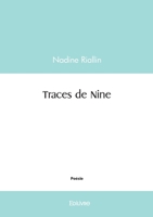 Traces de Nine (French Edition) 2414619600 Book Cover