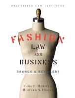 Fashion Law & Business: Brands & Retailers 140242051X Book Cover