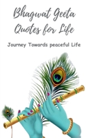 Bhagwat Geeta Quotes for Life: Journey Towards Discovering Yourself B0CJJQM5RJ Book Cover