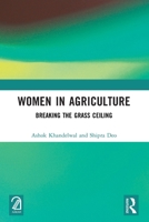 Women in Agriculture: Breaking the Grass Ceiling 1032669039 Book Cover