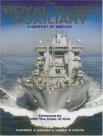 Royal Fleet Auxillary: A Century of Service 1861762593 Book Cover