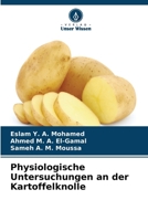 Physiologische Untersuchungen an der Kartoffelknolle 6630196910 Book Cover